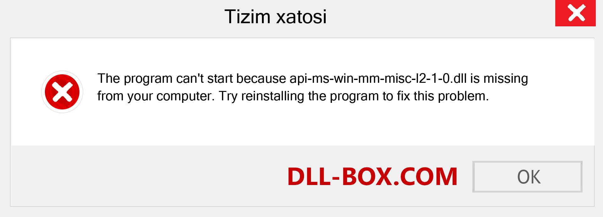 api-ms-win-mm-misc-l2-1-0.dll fayli yo'qolganmi?. Windows 7, 8, 10 uchun yuklab olish - Windowsda api-ms-win-mm-misc-l2-1-0 dll etishmayotgan xatoni tuzating, rasmlar, rasmlar